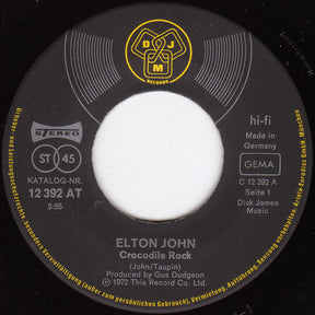 Elton John : Crocodile Rock (7", Single)