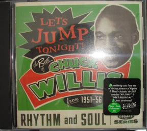 Chuck Willis : Let's Jump Tonight! The Best Of Chuck Willis From 1951-'56 (CD, Comp, Mono)