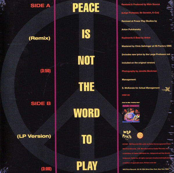 Main Source : Peace Is Not The Word To Play (7", Ltd)