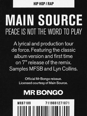 Main Source : Peace Is Not The Word To Play (7", Ltd)