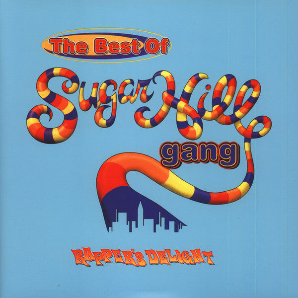 Sugarhill Gang : Rapper's Delight: The Best Of Sugarhill Gang (2xLP, Comp, RE, Gol)