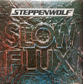 Steppenwolf : Slow Flux (LP, Album, Pit)