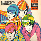 The Spencer Davis Group : Sittin' And Thinkin' (LP, Album, Fli)