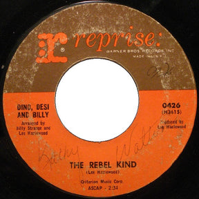 Dino, Desi & Billy : Please Don't Fight It / The Rebel Kind (7", Single)