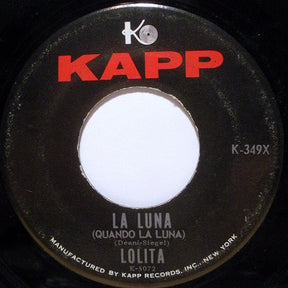 Lolita (3) : Sailor (Your Home Is The Sea) / La Luna (Quando La Luna) (7", Single)