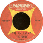 The Tymes : So In Love / Roscoe James McClain (7", Single)