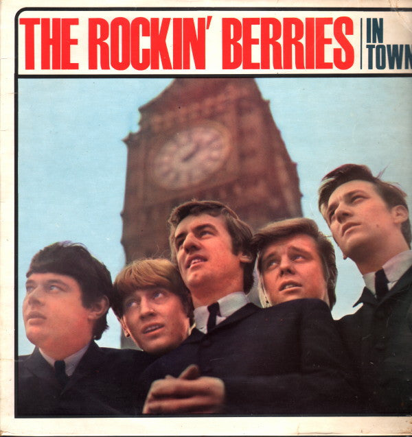 The Rockin' Berries : In Town (LP, Album, Mono)