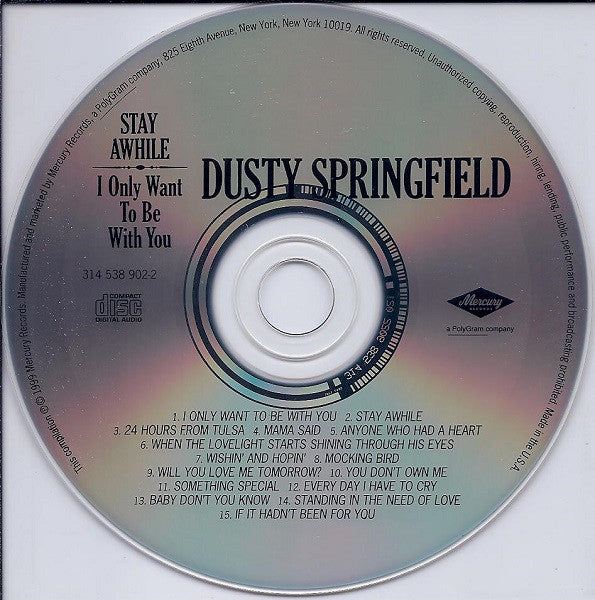 Dusty Springfield : Stay Awhile - I Only Want To Be With You (CD, Album, RE, RM)