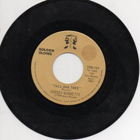 Dorsey Burnette : Hey Little One/Tall Oak Tree (7")