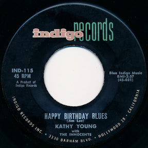 Kathy Young With The Innocents (2) : Happy Birthday Blues (7", Single)