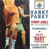 Tommy James & The Shondells / Dave "Baby" Cortez : Hanky Panky / Count Down (7", EP)