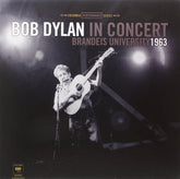 Bob Dylan : In Concert - Brandeis University 1963 (LP, Album, Mono, 180)
