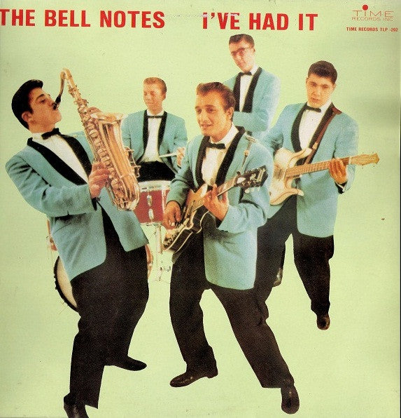 The Bell Notes : I've Had It (LP, Album, Mono)