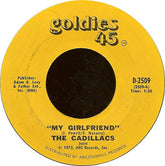 The Cadillacs : My Girlfriend / Broken Heart (7")