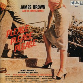 James Brown & The Famous Flames : Please, Please, Please (CD, Album, Mono, RE)