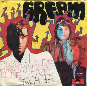 Cream (2) : Sunshine Of Your Love / Swlabr (7", Single, Mono)