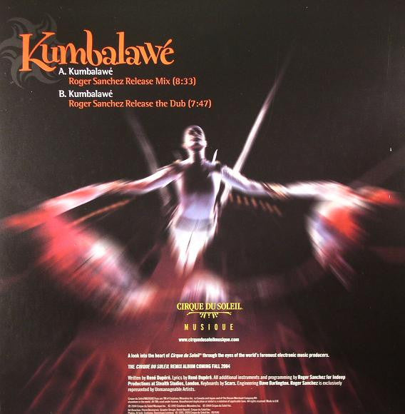 Cirque Du Soleil : Volume 5: Kumbalawé (Roger Sanchez Remixes) (12")