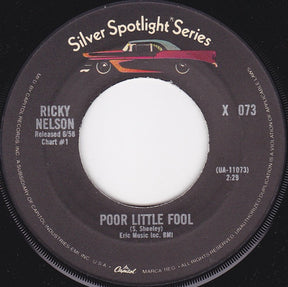 Ricky Nelson (2) : Poor Little Fool / My Bucket's Got A Hole In It (7")