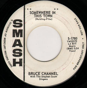 Bruce Channel With The Stephen Scott Singers : Stand Tough / Somewhere In This Town (7", Promo)