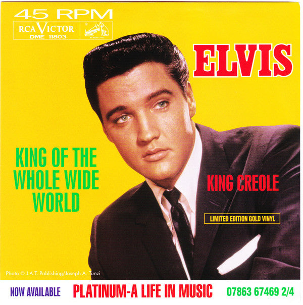 Elvis Presley : King Of The Whole Wide World / King Creole (7", Single, Ltd, Yel)