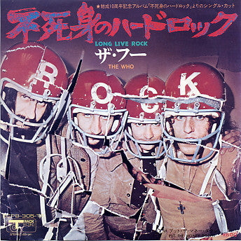 The Who : Long Live Rock (7", Single)