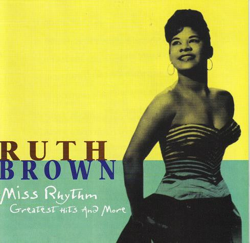 Ruth Brown : Miss Rhythm, Greatest Hits And More (2xCD, Comp)