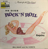 Bill Haley And His Comets : He Digs Rock 'N Roll (7", EP)