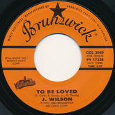 Jackie Wilson : To Be Loved / That's Why (7", Single)