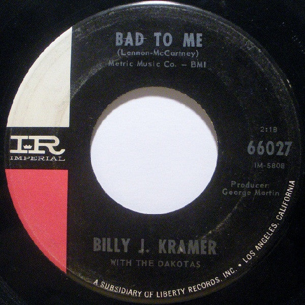 Billy J. Kramer & The Dakotas : Little Children / Bad To Me (7", Single)