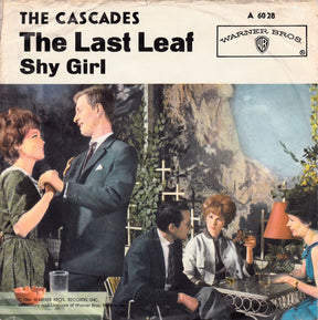 The Cascades (2) : The Last Leaf (7", Single)