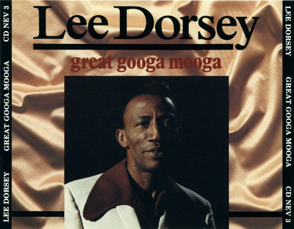 Lee Dorsey : Great Googa Mooga (2xCD, Comp)