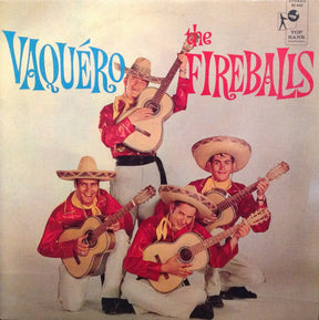 The Fireballs : Vaquero (LP, Album)