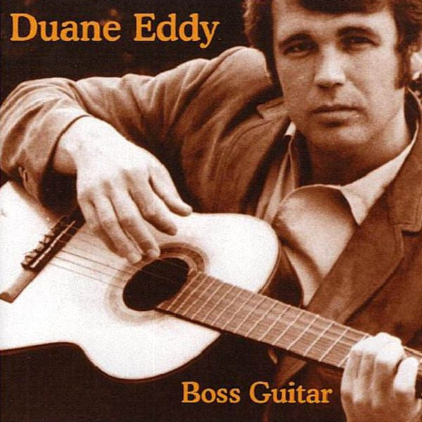 Duane Eddy : Boss Guitar (CD, Comp)