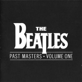 The Beatles : Past Masters • Volume One (CD, Comp, Mono)