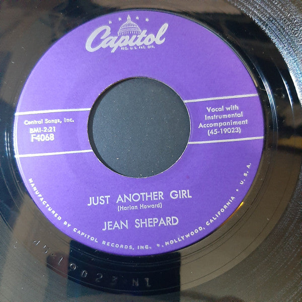 Jean Shepard : Just Another Girl / I Want To Go Where No One Knows Me (7")