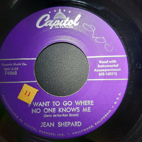 Jean Shepard : Just Another Girl / I Want To Go Where No One Knows Me (7")