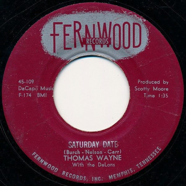 Thomas Wayne With The DeLons : Tragedy / Saturday Date (7", Styrene)