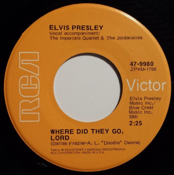 Elvis Presley : Where Did They Go, Lord (7", Single)