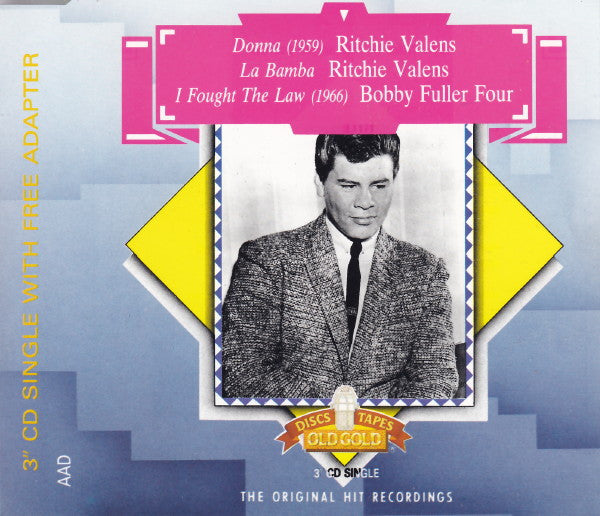 Ritchie Valens / The Bobby Fuller Four : Donna / La Bamba / I Fought The Law (CD, Mini, Single)