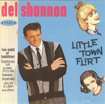 Del Shannon : Little Town Flirt (CD, Album, RE)