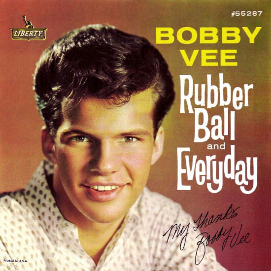 Bobby Vee : Rubber Ball / Everyday (7", Single, Styrene, Mon)