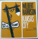 Wilbert Harrison : Kansas City (LP, RE)