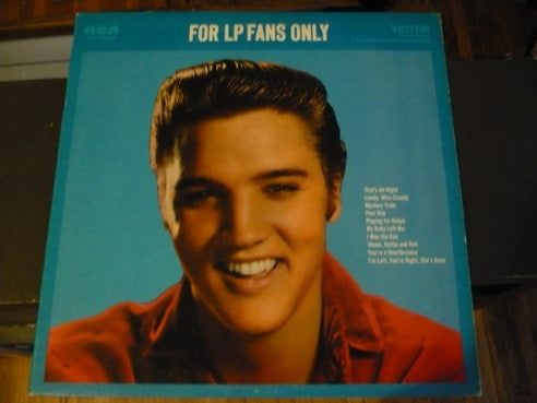 Elvis Presley : For LP Fans Only (LP, Comp, RE)
