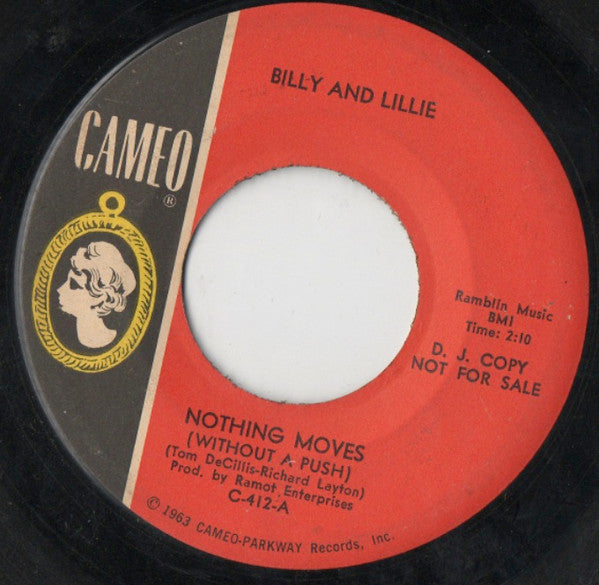 Billy & Lillie : Nothing Moves (Without A Push) / The Two Of Us (7", Single, Promo)