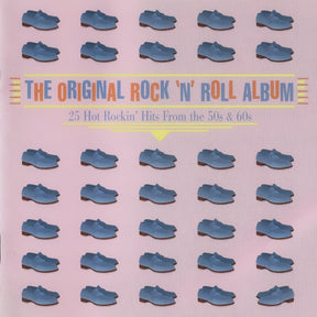Various : The Original Rock 'N' Roll Album (25 Hot Rockin' Hits From The 50s & 60s) (CD, Comp, Cop)