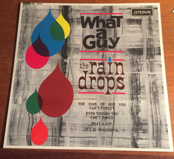 The Raindrops : What A Guy (7", EP)