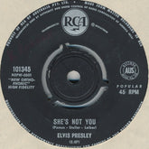 Elvis Presley : She's Not You / Just Tell Her Jim Said Hello (7", Single)