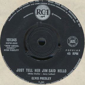 Elvis Presley : She's Not You / Just Tell Her Jim Said Hello (7", Single)