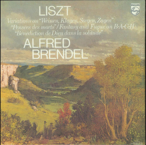 Franz Liszt - Alfred Brendel : Variations on "Weinen, Klagen, Sorgen, Zagen" / "Pensées Des Morts" / Fantasy And Fugue on B-A-C-H / "Bénédiction De Dieu Dans La Solitude" (LP, Dlx, RE, 180)