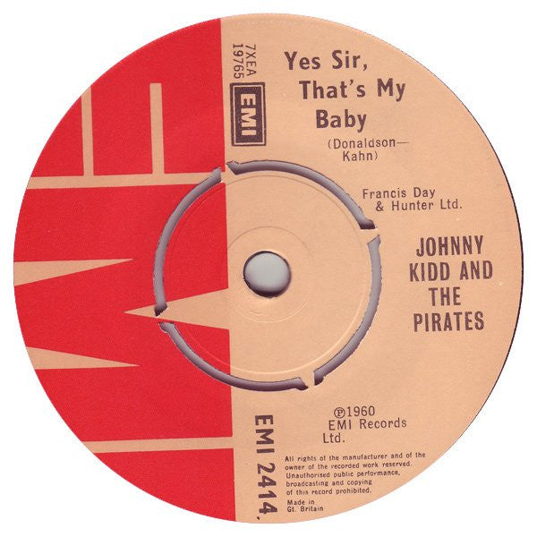 Johnny Kidd & The Pirates : Shakin' All Over / Yes Sir, That's My Baby (7", Single, RE)